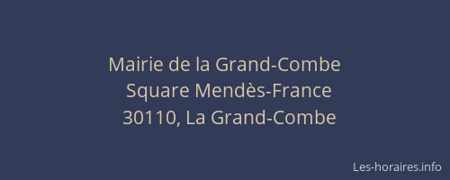 Mairie de la Grand-Combe