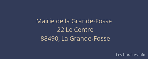 Mairie de la Grande-Fosse