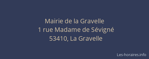 Mairie de la Gravelle