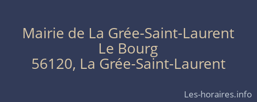 Mairie de La Grée-Saint-Laurent