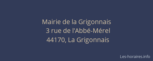 Mairie de la Grigonnais