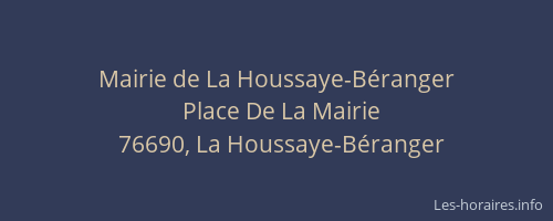 Mairie de La Houssaye-Béranger