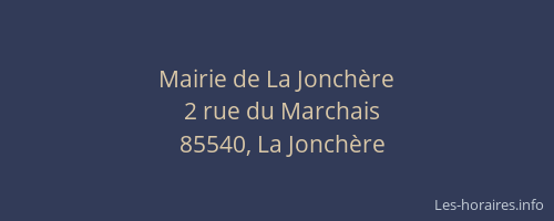 Mairie de La Jonchère