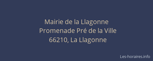 Mairie de la Llagonne