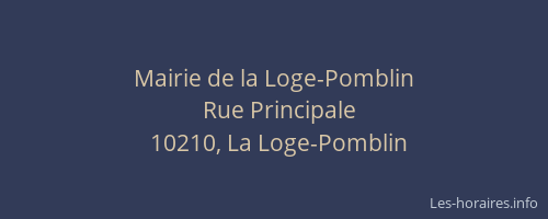 Mairie de la Loge-Pomblin