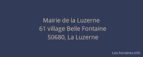 Mairie de la Luzerne