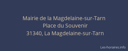 Mairie de la Magdelaine-sur-Tarn