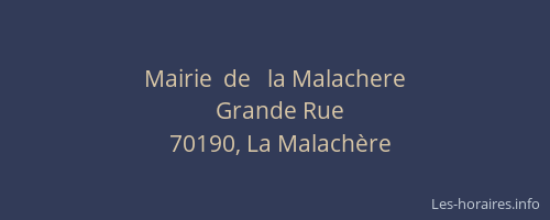 Mairie  de   la Malachere