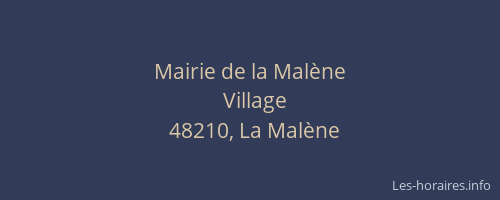 Mairie de la Mal&egrave;ne
