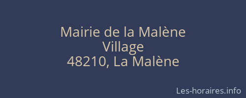 Mairie de la Malène