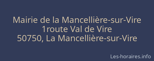 Mairie de la Mancellière-sur-Vire