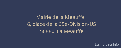 Mairie de la Meauffe