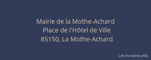 Mairie de la Mothe-Achard