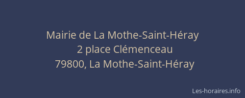 Mairie de La Mothe-Saint-H&eacute;ray