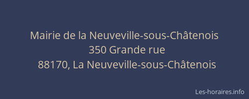Mairie de la Neuveville-sous-Ch&acirc;tenois