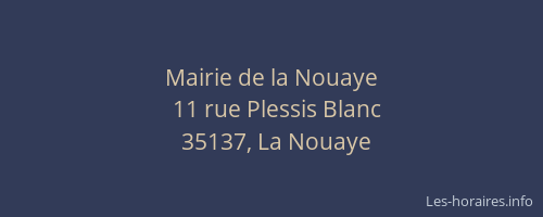 Mairie de la Nouaye