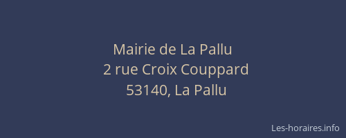 Mairie de La Pallu