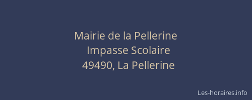 Mairie de la Pellerine