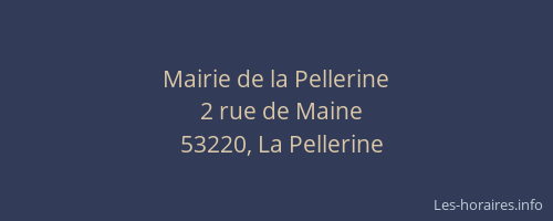 Mairie de la Pellerine