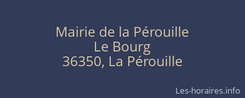Mairie de la Pérouille