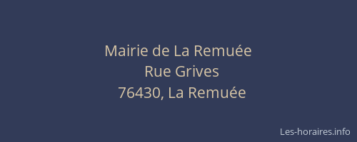 Mairie de La Remuée