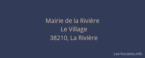 Mairie de la Rivière