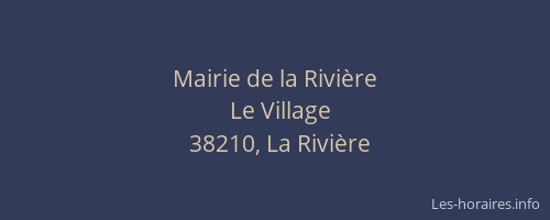 Mairie de la Rivi&egrave;re