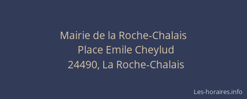 Mairie de la Roche-Chalais