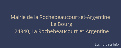 Mairie de la Rochebeaucourt-et-Argentine