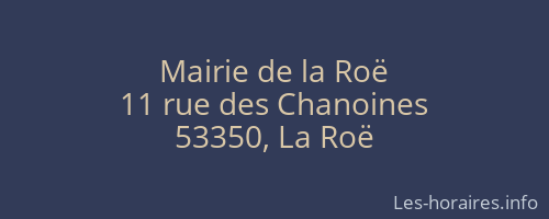 Mairie de la Roë
