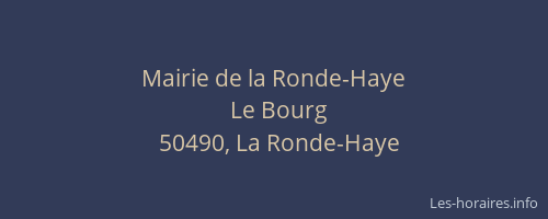 Mairie de la Ronde-Haye