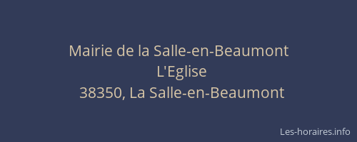 Mairie de la Salle-en-Beaumont