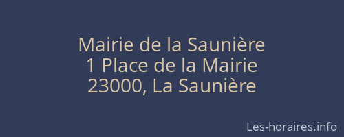 Mairie de la Saunière