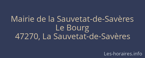 Mairie de la Sauvetat-de-Savères
