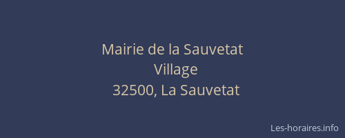 Mairie de la Sauvetat