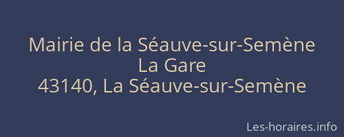 Mairie de la Séauve-sur-Semène