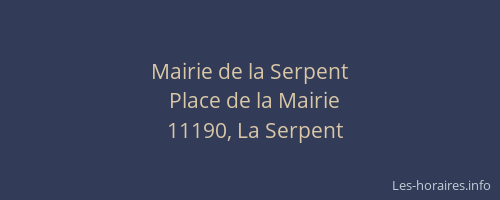 Mairie de la Serpent