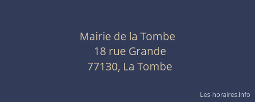 Mairie de la Tombe