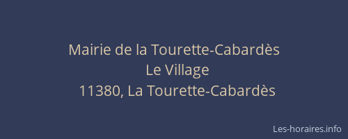 Mairie de la Tourette-Cabard&egrave;s