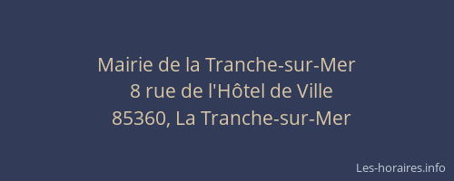 Mairie de la Tranche-sur-Mer