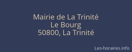 Mairie de La Trinité