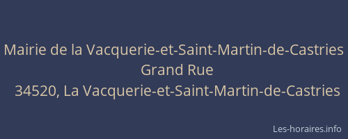 Mairie de la Vacquerie-et-Saint-Martin-de-Castries