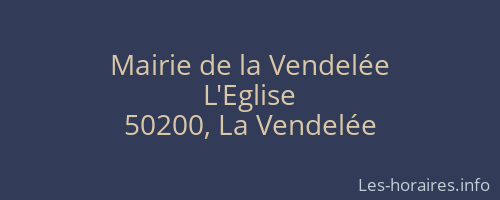 Mairie de la Vendelée