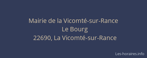 Mairie de la Vicomt&eacute;-sur-Rance