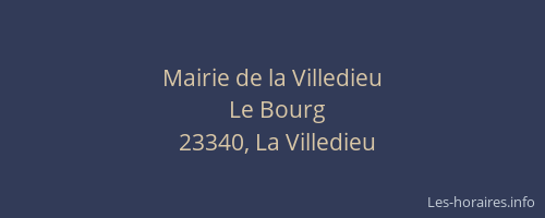 Mairie de la Villedieu