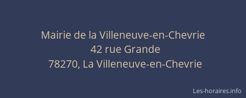 Mairie de la Villeneuve-en-Chevrie