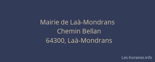 Mairie de La&agrave;-Mondrans