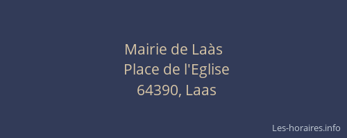 Mairie de La&agrave;s