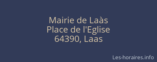Mairie de Laàs