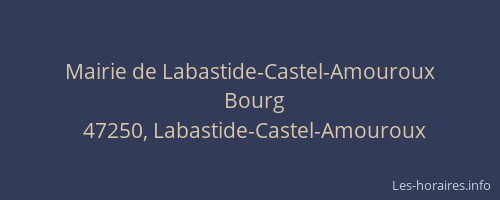 Mairie de Labastide-Castel-Amouroux